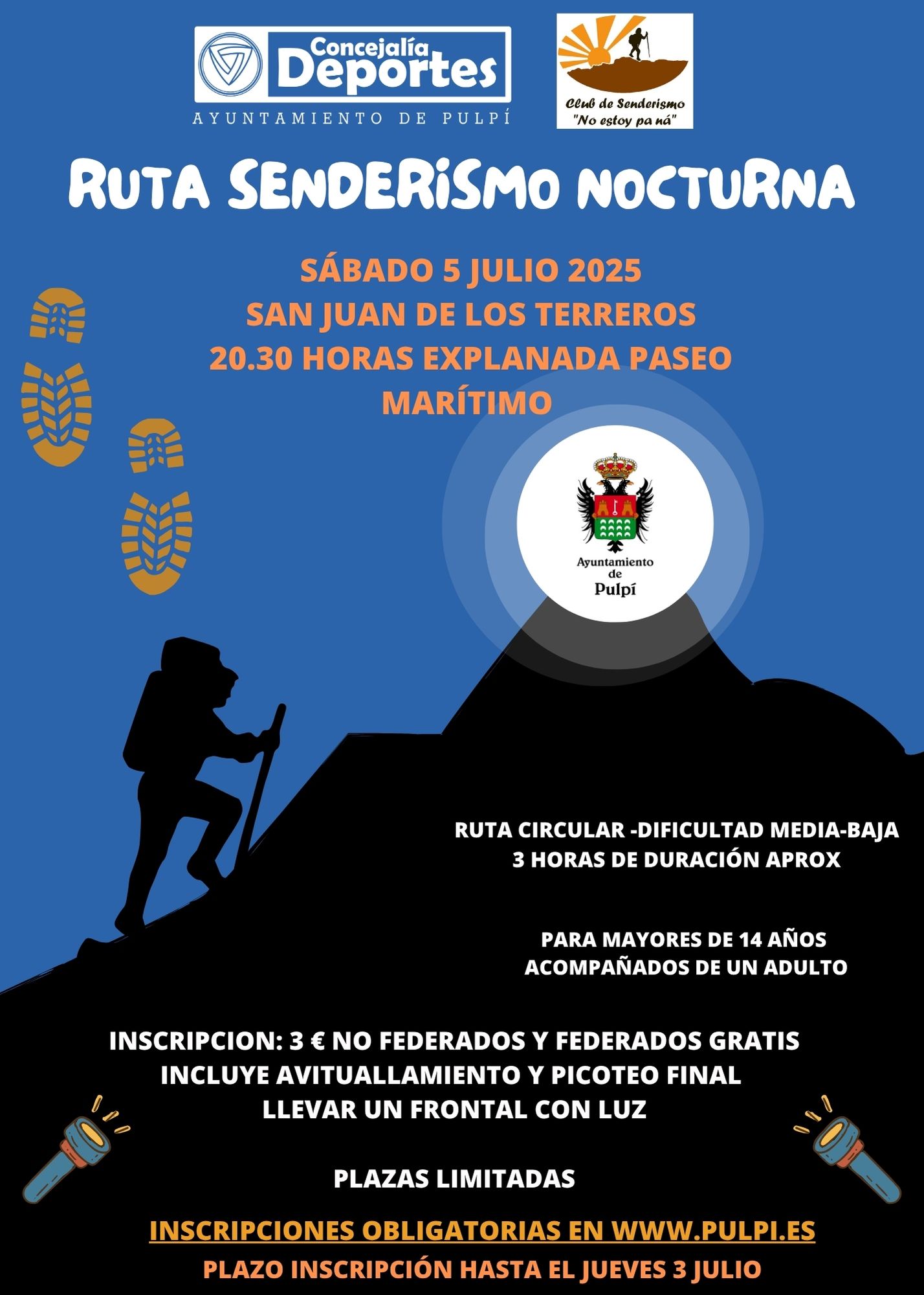 RUTA SENDERISMO NOCTURNA SÁBADO 5 JULIO 2025